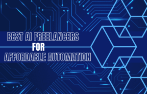 Best-AI-Freelancers-for-Affordable-Automation-That-Drive-Results